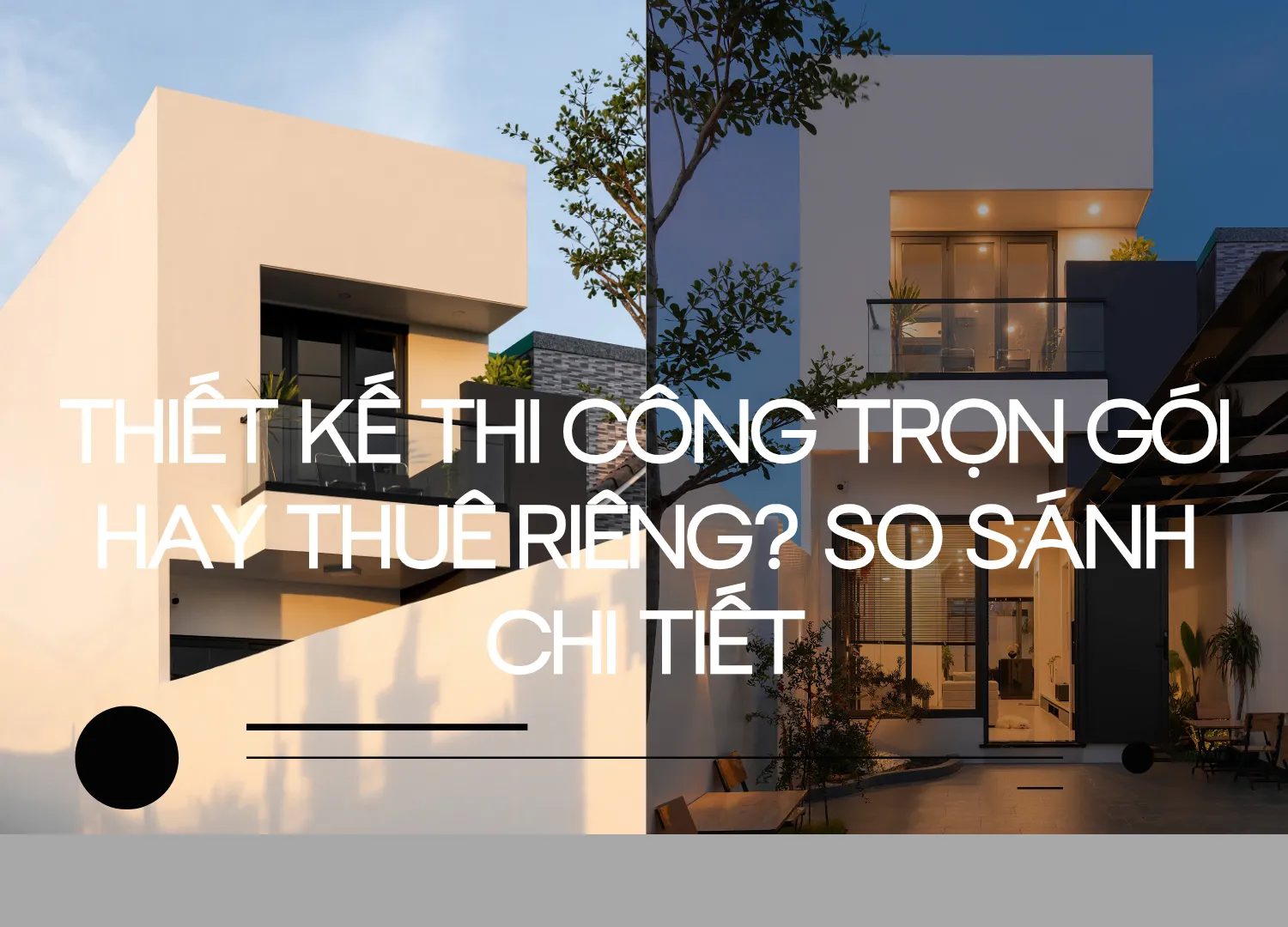 Thiet ke thi cong tron goi hay thue rieng so sanh chi tiet